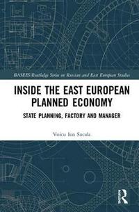 bokomslag Inside the East European Planned Economy