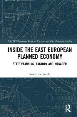 bokomslag Inside the East European Planned Economy