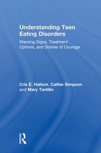 bokomslag Understanding Teen Eating Disorders