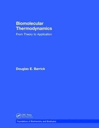 bokomslag Biomolecular Thermodynamics