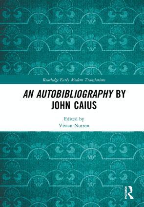 Vivian Nutton - Autobibliography by John Caius, Inbunden