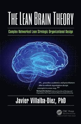 Javier Villalba-Diez, PhD, Javier Villalba-Diez Phd - Lean Brain Theory, Inbunden
