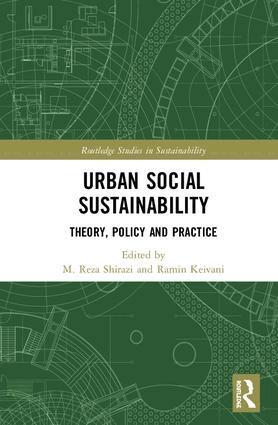 M. Shirazi, Ramin Keivani - Urban Social Sustainability, Inbunden
