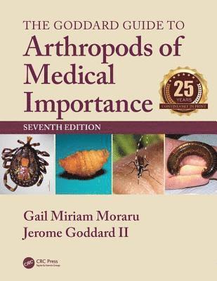 bokomslag The Goddard Guide to Arthropods of Medical Importance