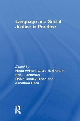 Language and Social Justice in Practice 1