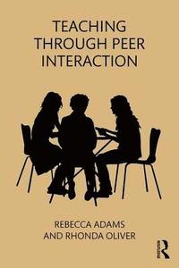 bokomslag Teaching through Peer Interaction