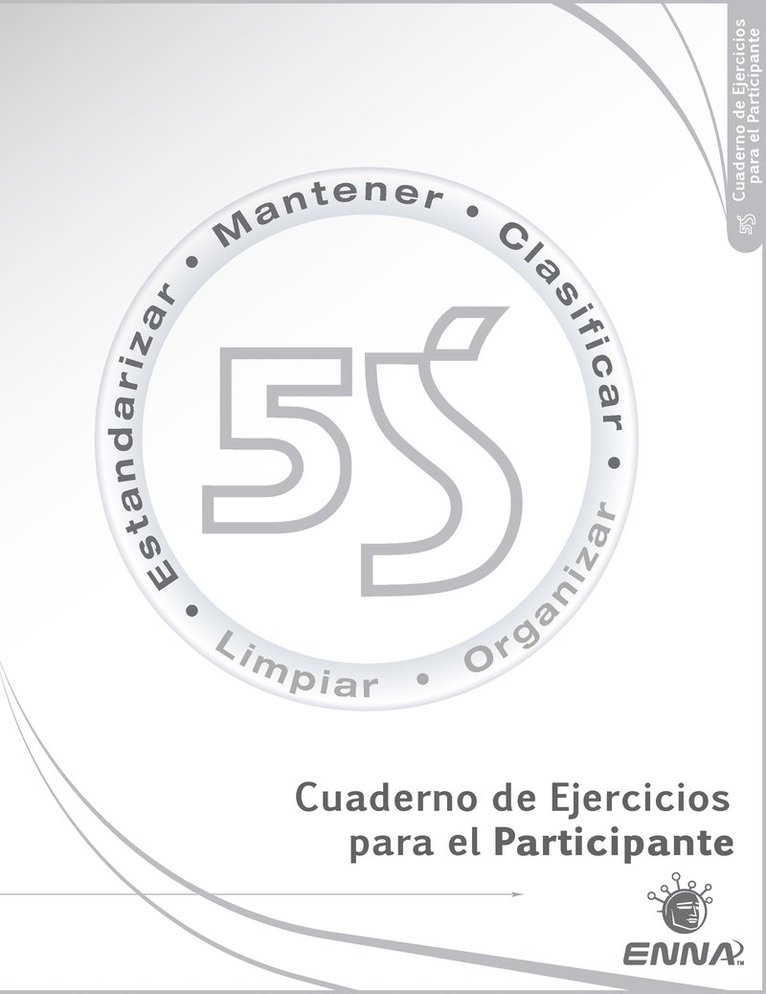 Enna - 5S: Cuaderno de Ejercicios para el Participante, Häftad