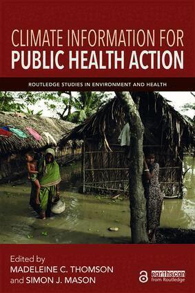 Madeleine C. Thomson, Simon J. Mason - Climate Information for Public Health Action, Häftad