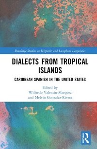 bokomslag Dialects from Tropical Islands