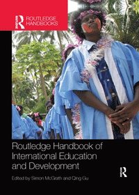 bokomslag Routledge Handbook of International Education and Development