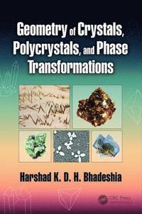 bokomslag Geometry of Crystals, Polycrystals, and Phase Transformations