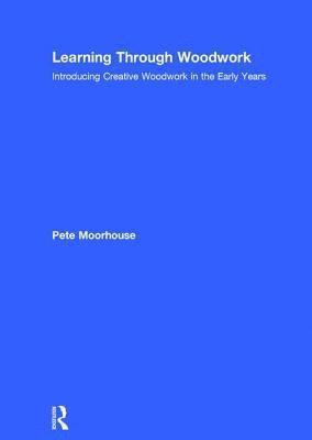 Learning Through Woodwork 1