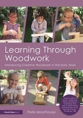 Learning Through Woodwork 1