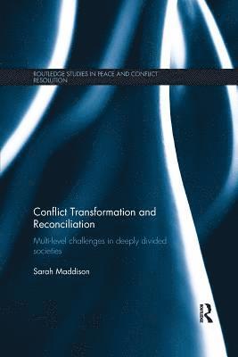 Conflict Transformation and Reconciliation 1