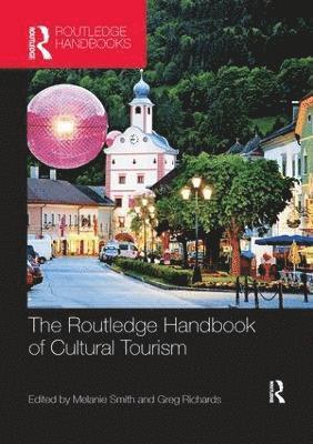 The Routledge Handbook of Cultural Tourism 1