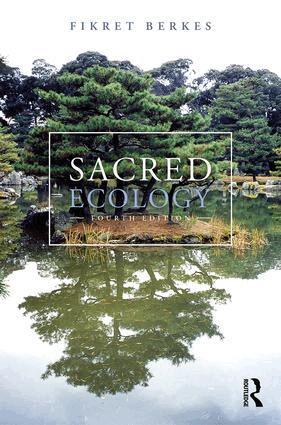 Fikret Berkes - Sacred Ecology, Häftad