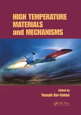 High Temperature Materials and Mechanisms 1