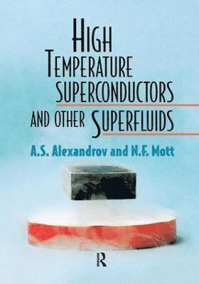 High Temperature Superconductors And Other Superfluids 1