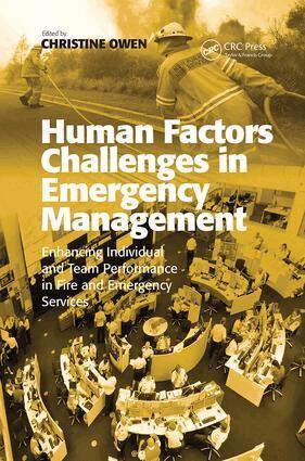 Christine Owen - Human Factors Challenges in Emergency Management, Häftad