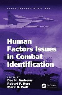 bokomslag Human Factors Issues in Combat Identification