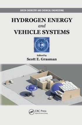 Scott E. Grasman - Hydrogen Energy and Vehicle Systems, Häftad