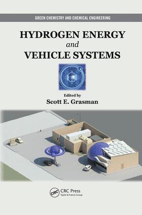 Scott E. Grasman, USA) Grasman, Scott E. (Rochester Institute of Technology, New York - Hydrogen Energy and Vehicle Systems, Häftad