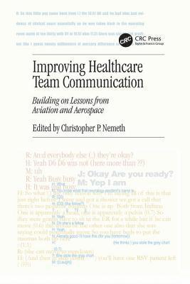 Improving Healthcare Team Communication 1