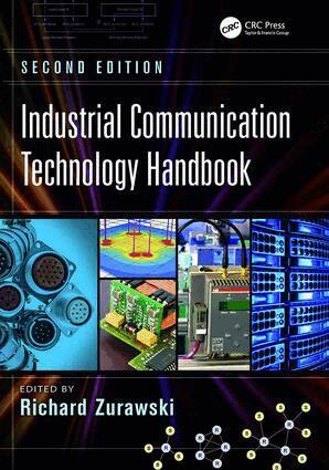 Richard Zurawski - Industrial Communication Technology Handbook, Häftad