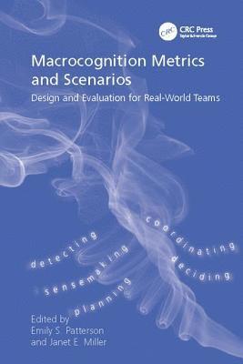 bokomslag Macrocognition Metrics and Scenarios