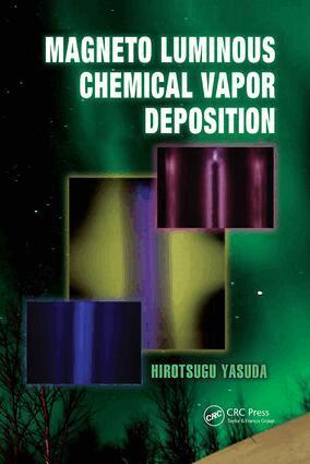 Hirotsugu Yasuda - Magneto Luminous Chemical Vapor Deposition, Häftad