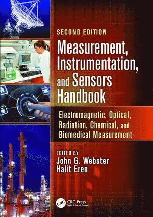 John G. Webster, Halit Eren, USA) Webster, John G. (University of Wisconsin, Madison, Australia) Eren, Halit (Curtin University, Bentley, John G Webster - Measurement, Instrumentation, and Sensors Handbook, Häftad