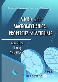 bokomslag Micro- and Macromechanical Properties of Materials