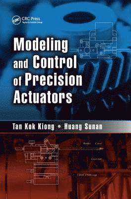 Modeling and Control of Precision Actuators 1