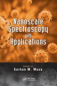 bokomslag Nanoscale Spectroscopy with Applications