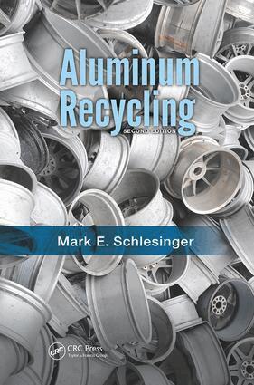 Mark E. Schlesinger - Aluminum Recycling, Häftad