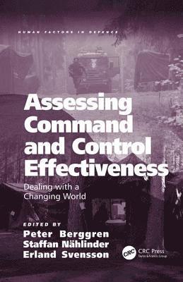 Assessing Command and Control Effectiveness 1
