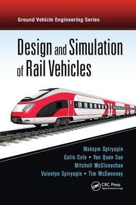 Design and Simulation of Rail Vehicles 1