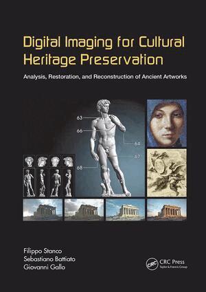 Filippo Stanco, Sebastiano Battiato, Giovanni Gallo - Digital Imaging for Cultural Heritage Preservation, Häftad