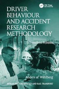 bokomslag Driver Behaviour and Accident Research Methodology