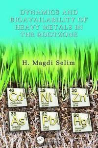 bokomslag Dynamics and Bioavailability of Heavy Metals in the Rootzone