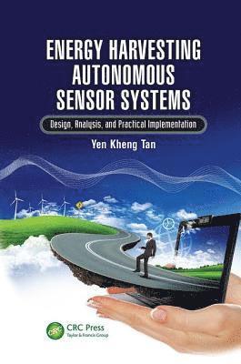 Yen Kheng Tan, Singapore) Tan, Yen Kheng (Nanyang Technological University - Energy Harvesting Autonomous Sensor Systems, Häftad