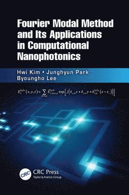 bokomslag Fourier Modal Method and Its Applications in Computational Nanophotonics