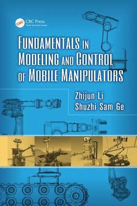 bokomslag Fundamentals in Modeling and Control of Mobile Manipulators