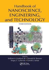 bokomslag Handbook of Nanoscience, Engineering, and Technology, Third Edition