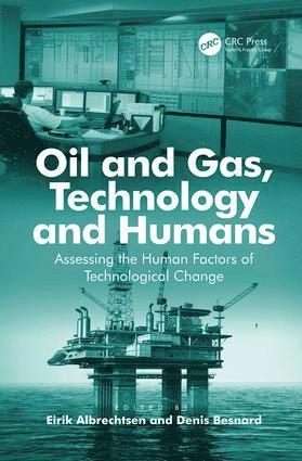 bokomslag Oil and Gas, Technology and Humans