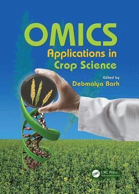 OMICS Applications in Crop Science 1