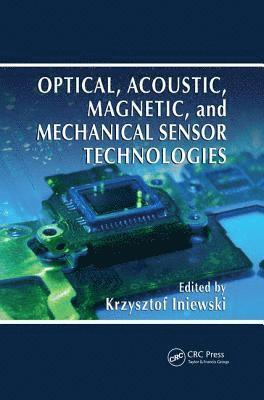 Optical, Acoustic, Magnetic, and Mechanical Sensor Technologies 1