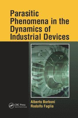 bokomslag Parasitic Phenomena in the Dynamics of Industrial Devices