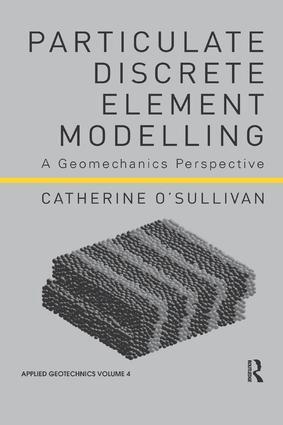 Catherine O'Sullivan - Particulate Discrete Element Modelling, Häftad
