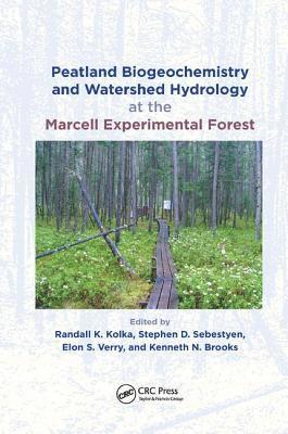 bokomslag Peatland Biogeochemistry and Watershed Hydrology at the Marcell Experimental Forest